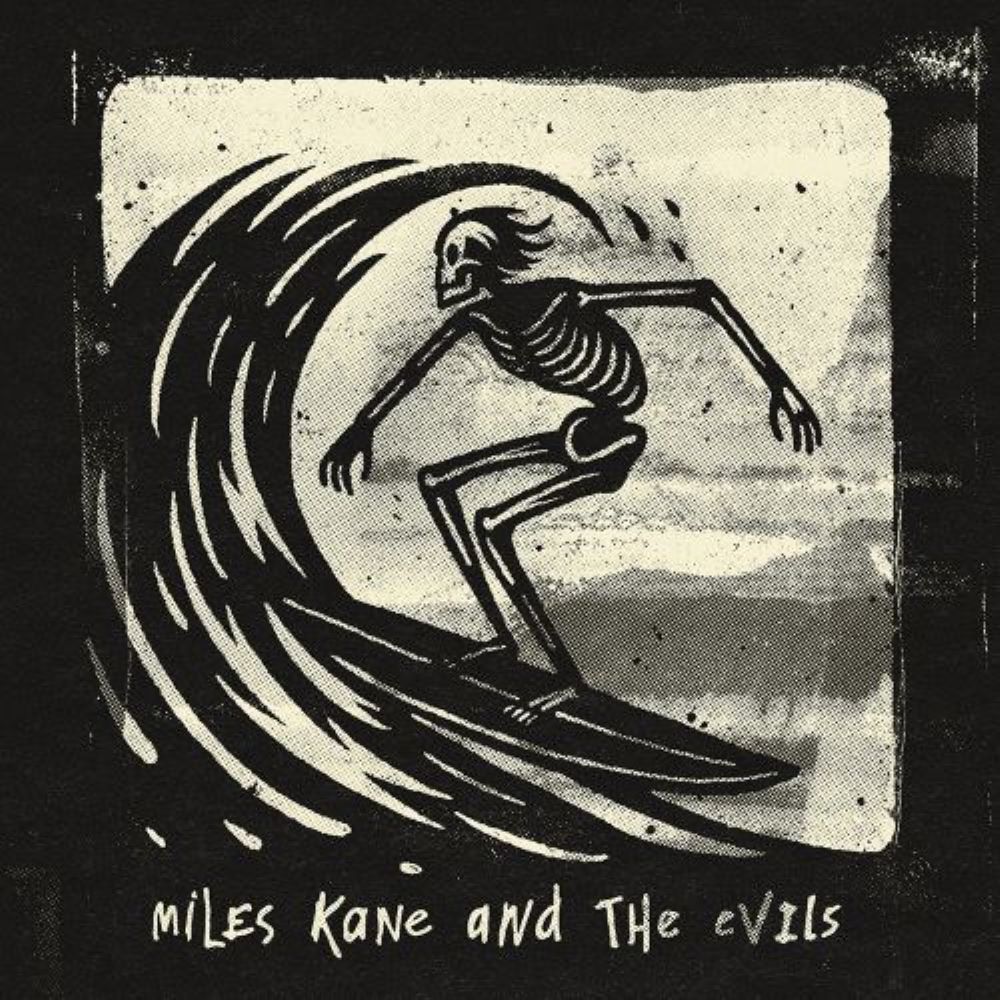 Miles Kane and the Evils EP